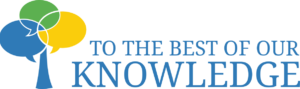 To The Best Of Our Knowledge Logo